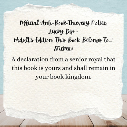 Official Anti-Book-Thievery Notice:  Lucky Dip | Adult’s Edition ‘This Book Belongs To...’ Stickers