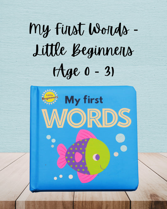 My First Words | Little Beginners | Age 0 - 3