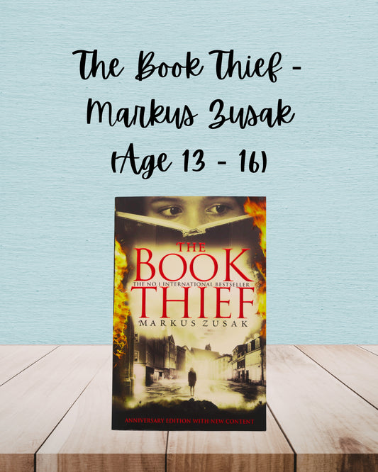 The Book Thief | Markus Zusak | Age 13 - 16