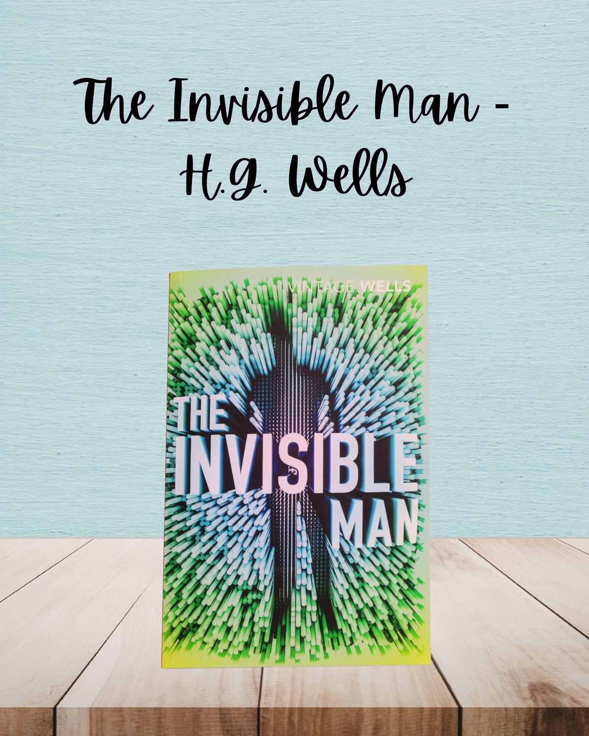 The Invisible Man | H.G. Wells