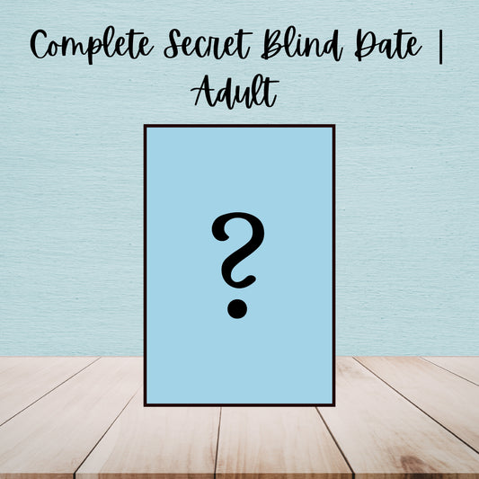 Complete Secret Blind Date | Adult