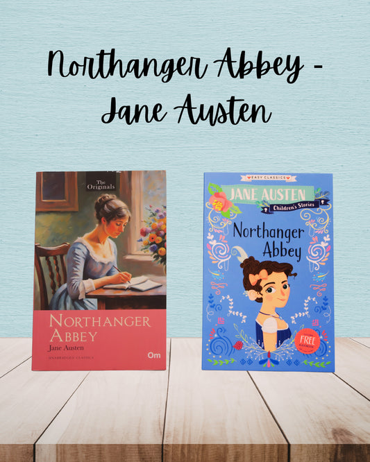 Northanger Abbey | Jane Austen | Adult And Child Bundle