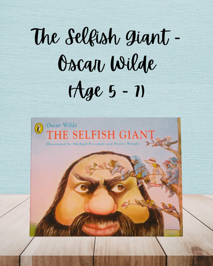The Selfish Giant | Oscar Wilde | Age 5 - 7