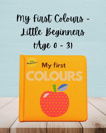 My First Colours | Little Beginners | Age 0 - 3