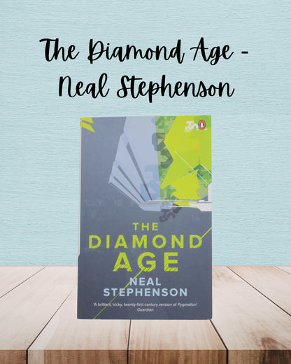 The Diamond Age | Neal Stephenson