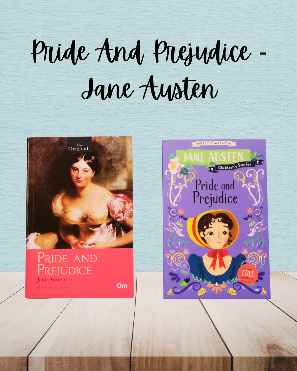 Pride And Prejudice | Jane Austen | Adult And Child Bundle