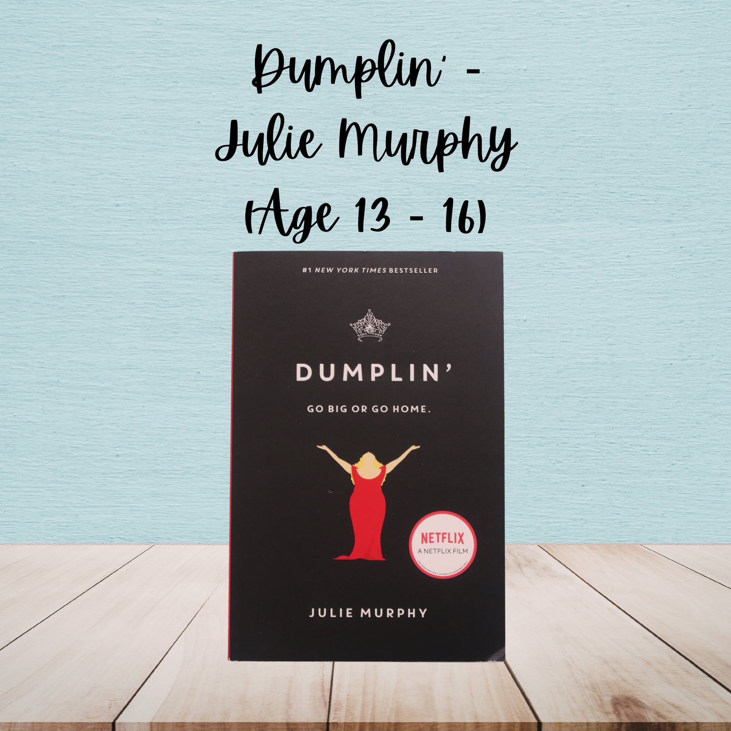 Dumplin' | Julie Murphy | Age 13 - 16