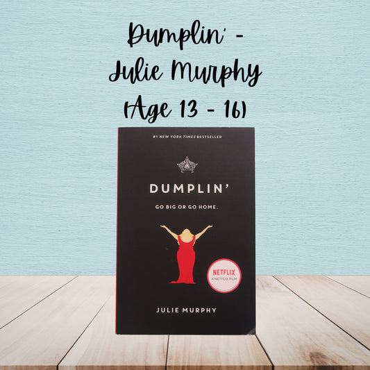 Dumplin' | Julie Murphy | Age 13 - 16