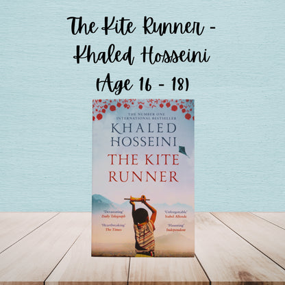 The Kite Runner | Khaled Hosseini | Age 16 - 18