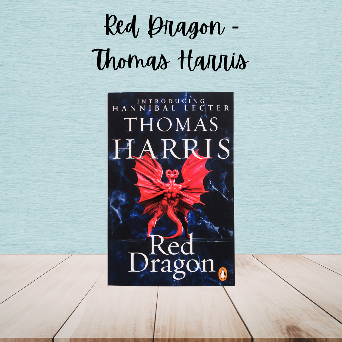 Red Dragon | Thomas Harris