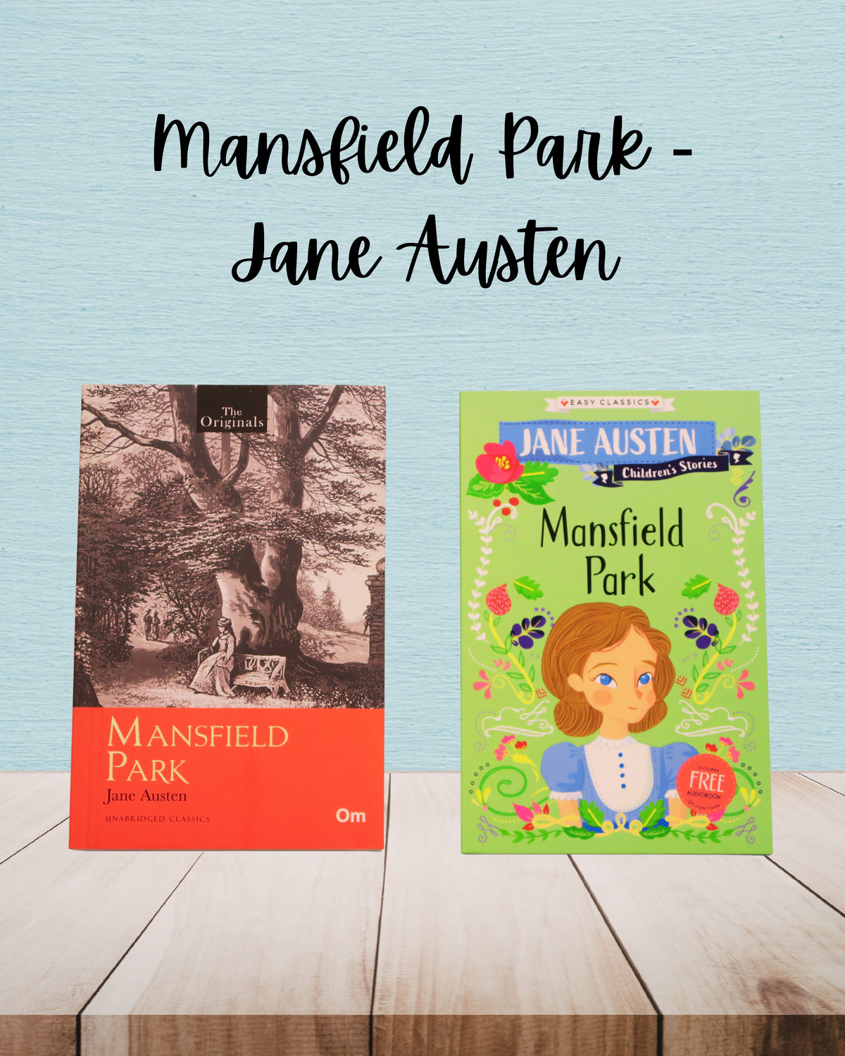 Mansfield Park | Jane Austen | Adult And Child Bundle