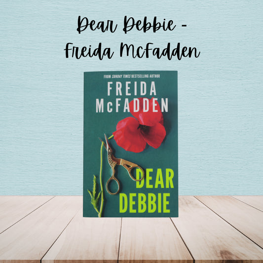 Dear Debbie | Freida McFadden