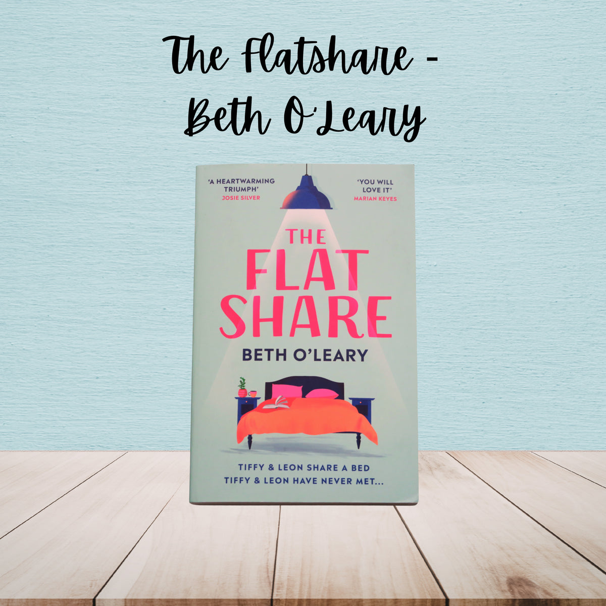The Flatshare | Beth O’Leary