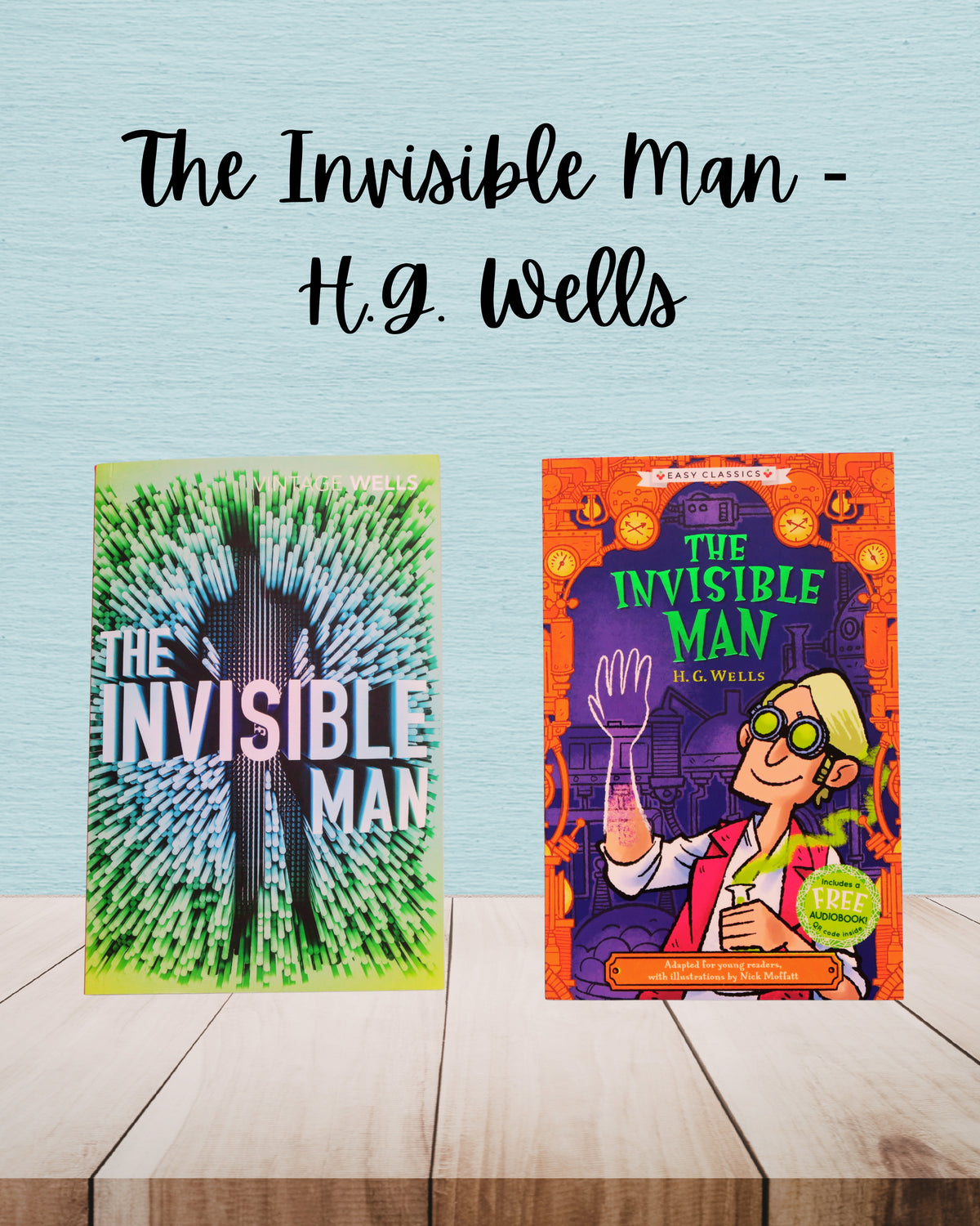 The Invisible Man | H.G. Wells | Adult And Child Bundle