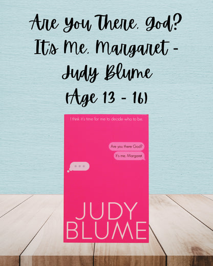 Are You There, God?  It's Me, Margaret | Judy Blume | Age 13 - 16
