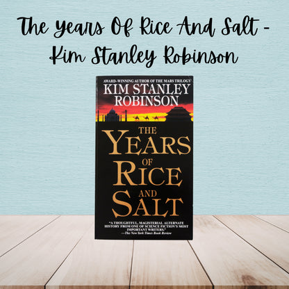The Years Of Rice And Salt | Kim Stanley Robinson