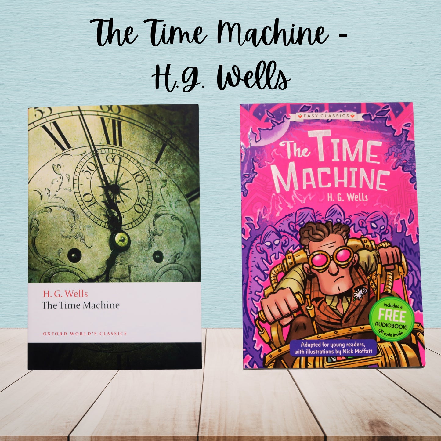 The Time Machine | H.G. Wells | Adult And Child Bundle