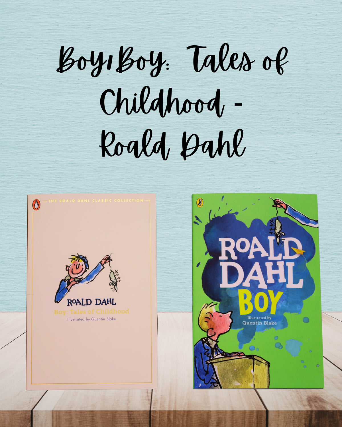 Boy/Boy: Tales of Childhood | Roald Dahl | Adult And Child Bundle