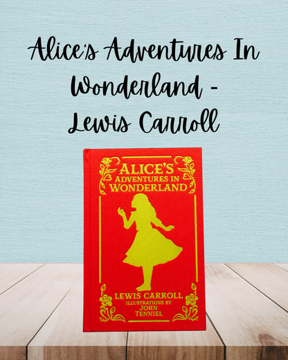 Alice’s Adventures In Wonderland | Lewis Carroll | Pretty