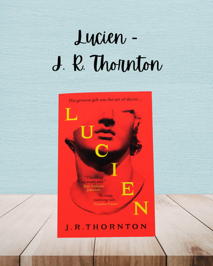 Lucien | J. R. Thornton