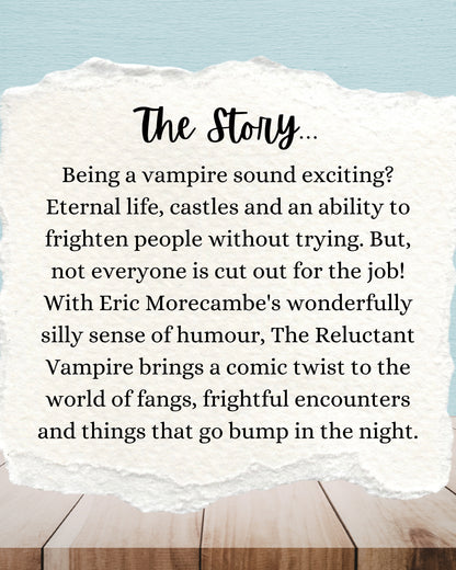 The Reluctant Vampire | Eric Morecambe | Age 7 – 8