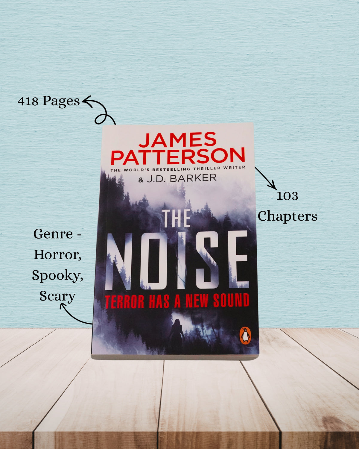 The Noise | James Patterson And J.D. Barker