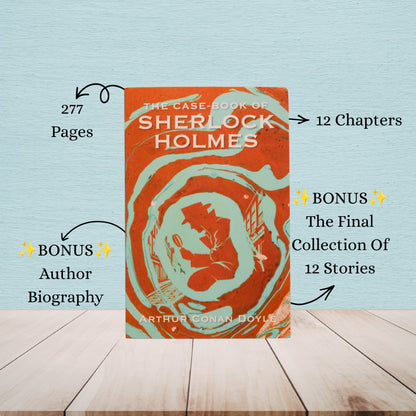 DISCOUNT:  The Case-Book Of Sherlock Holmes | Arthur Conan Doyle