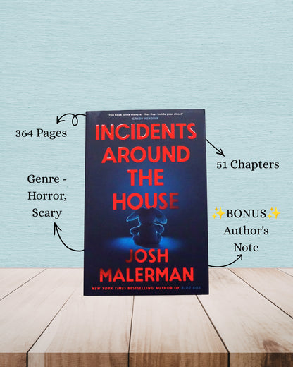 Incidents Around The House | Josh Malerman