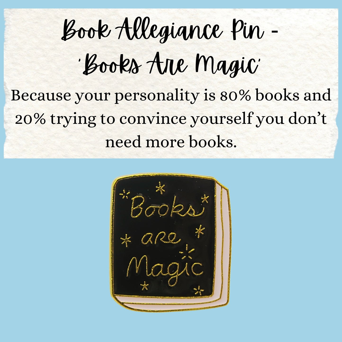 Book Allegiance Pin | ‘Books Are Magic’