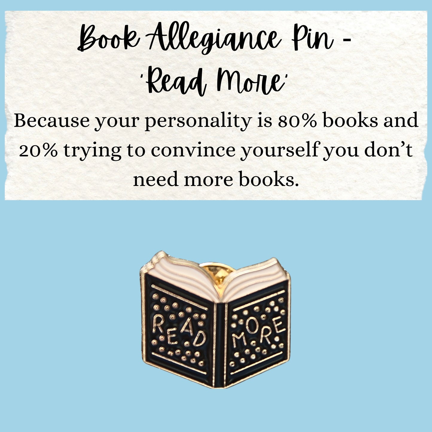 Book Allegiance Pin | ‘Read More’