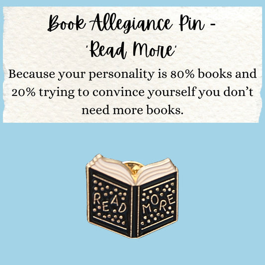 Book Allegiance Pin | ‘Read More’