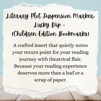 Literary Plot Suspension Marker:  Lucky Dip | Children Edition Bookmarks