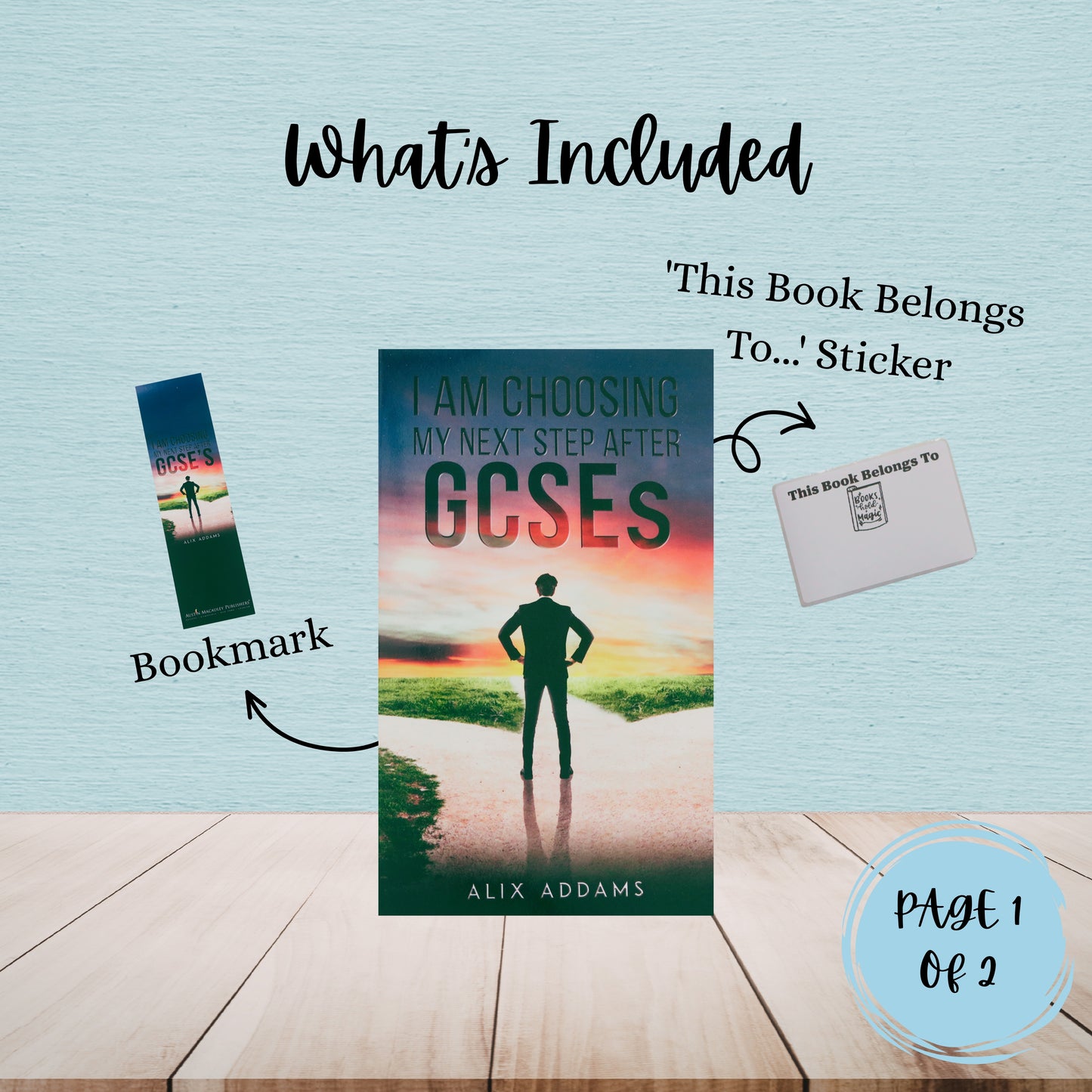 I Am Choosing My Next Step After GCSEs | Alix Addams | Student Study Pack Bundle