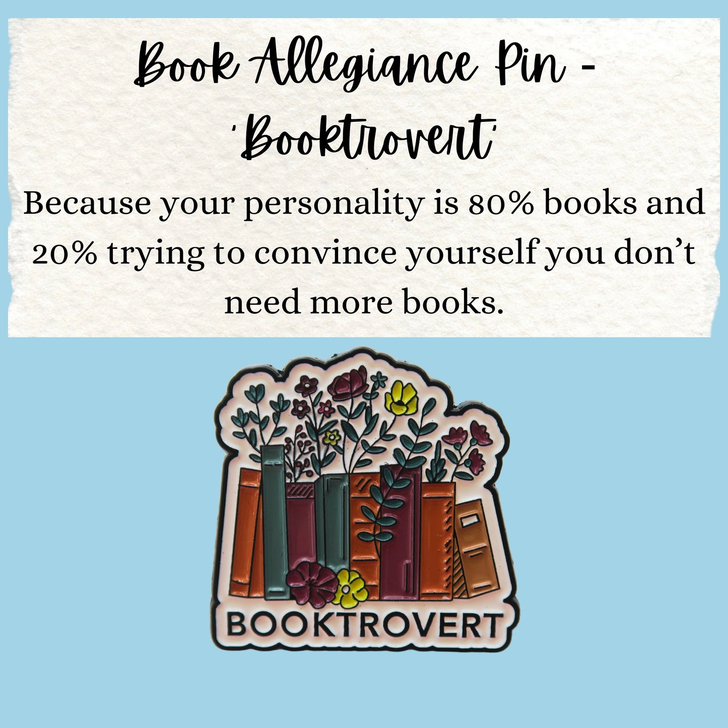 Book Allegiance Pin | ‘Booktrovert’